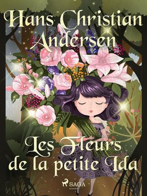 cover image of Les Fleurs de la petite Ida